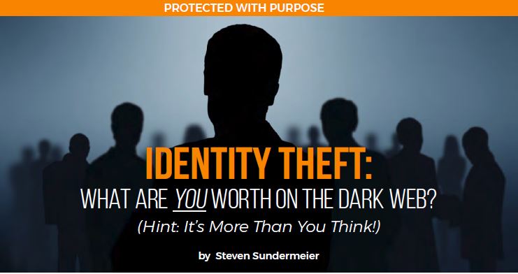 IDENTITY THEFT: What Are YOU Worth On The Dark Web?